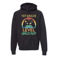 First Grade Level Unlocked Gamer 1st Day Of School Premium Hoodie