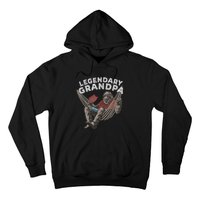 Funny Grandpa Legendary Saying Hoodie