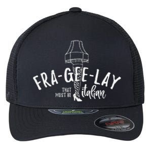 Fra Gee Lay That Must Be Italian Retro Christmas Flexfit Unipanel Trucker Cap