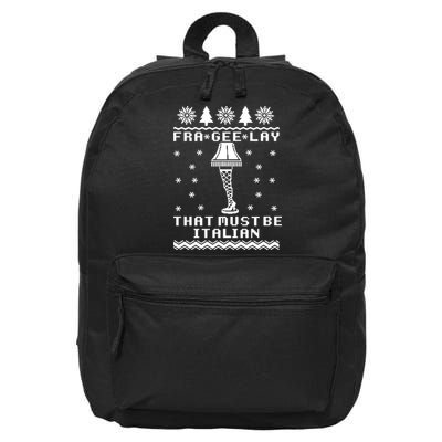 Fra Gee Lay That Must Be Italian A Christmas Story 16 in Basic Backpack