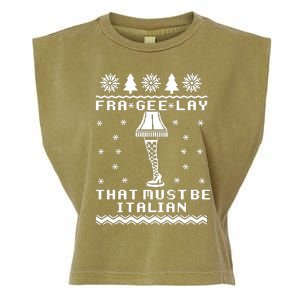 Fra Gee Lay That Must Be Italian A Christmas Story Garment-Dyed Women's Muscle Tee