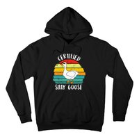 Funny Goose Lover Farmer Farm Life, Certified Silly Goose Hoodie