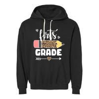 First Grade Leopard Pencil 1st Grader Students Teachers Garment-Dyed Fleece Hoodie