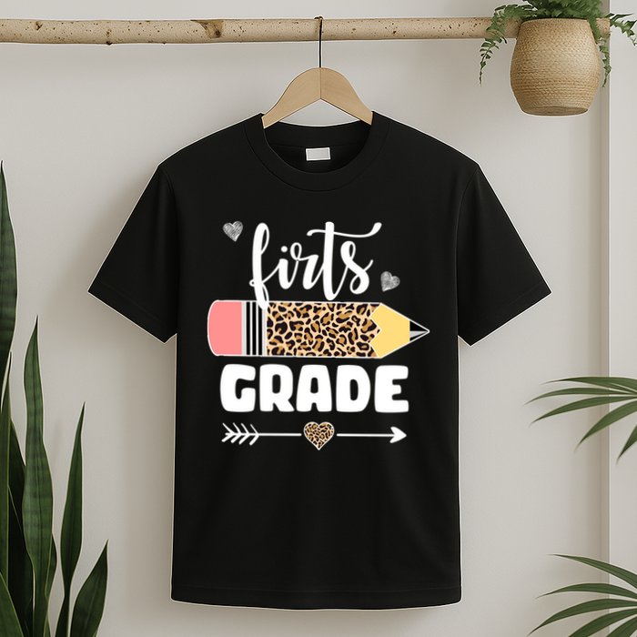 First Grade Leopard Pencil 1st Grader Students Teachers T-Shirt