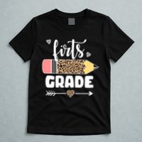 First Grade Leopard Pencil 1st Grader Students Teachers T-Shirt