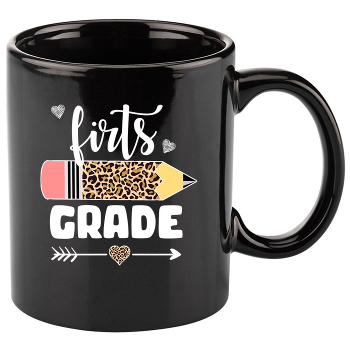 First Grade Leopard Pencil 1st Grader Students Teachers 11oz C Handle Ceramic Mug