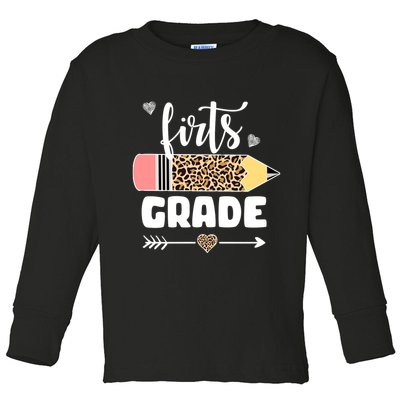 First Grade Leopard Pencil 1st Grader Students Teachers Toddler Long Sleeve Shirt