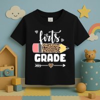 First Grade Leopard Pencil 1st Grader Students Teachers Toddler T-Shirt