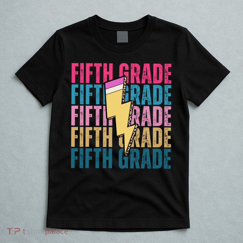 Fifth Grade Lightning Pencil Back To School T-Shirt