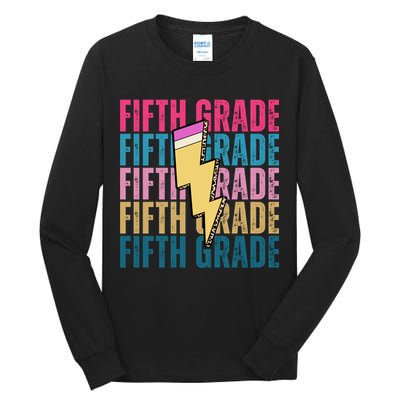 Fifth Grade Lightning Pencil Back To School Tall Long Sleeve T-Shirt