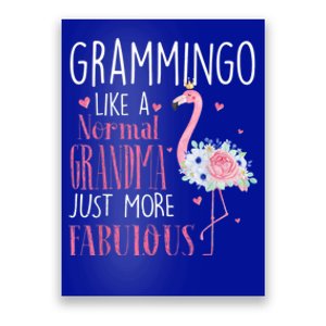 Flamingo Grammingo Like A Normal Grandma Gift Funny Grandma Cute Gift Poster