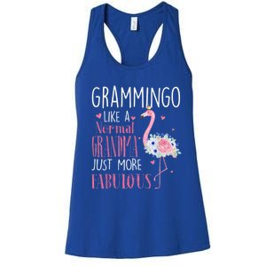 Flamingo Grammingo Like A Normal Grandma Gift Funny Grandma Cute Gift Women's Racerback Tank