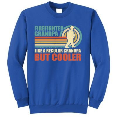 Firefighter Grandpa Like A Regular Grandpa Fathers Day Gift Tall Sweatshirt