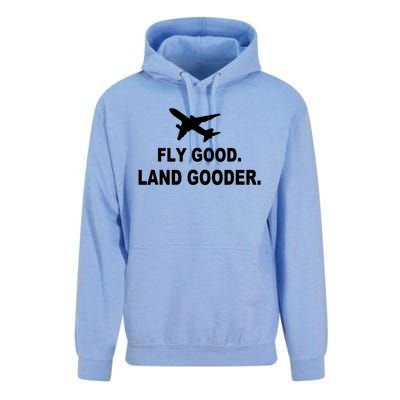 Fly Good Land Gooder Airline Pilot Private Pilot Student Unisex Surf Hoodie