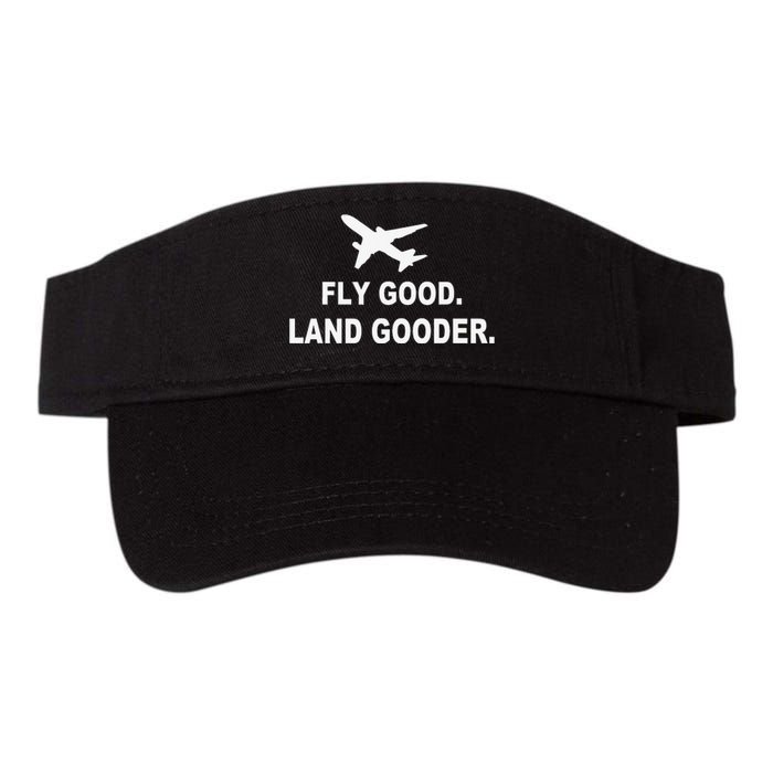 Fly good land gooder airline pilot private pilot student Valucap Bio-Washed Visor