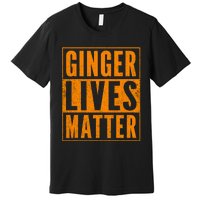 Funny Ginger Lives Matter Old School Graphic Redhead Premium T-Shirt