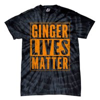 Funny Ginger Lives Matter Old School Graphic Redhead Tie-Dye T-Shirt