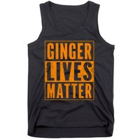 Funny Ginger Lives Matter Old School Graphic Redhead Tank Top