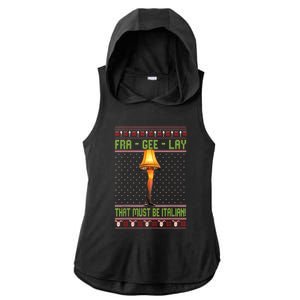 Fra Gee Lay That Must Be Italian Ladies PosiCharge Tri-Blend Wicking Draft Hoodie Tank