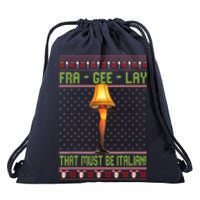 Fra Gee Lay That Must Be Italian Drawstring Bag