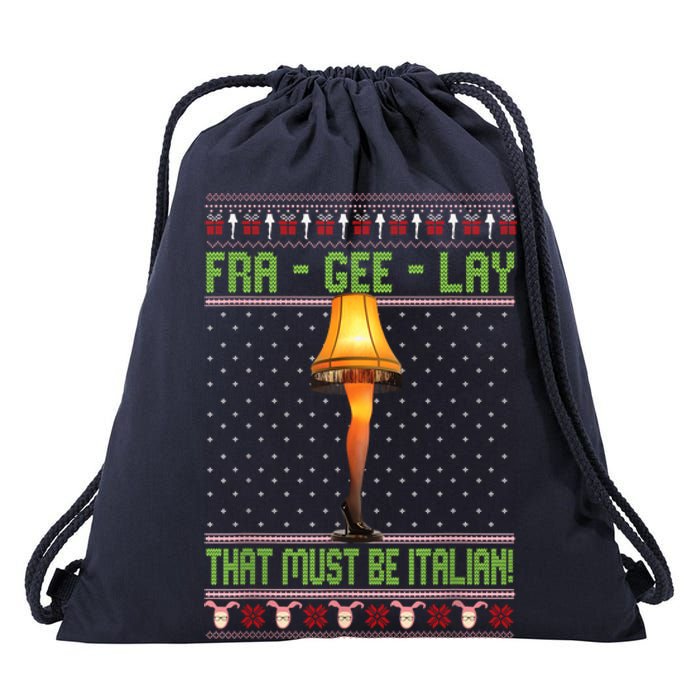 Fra Gee Lay That Must Be Italian Drawstring Bag