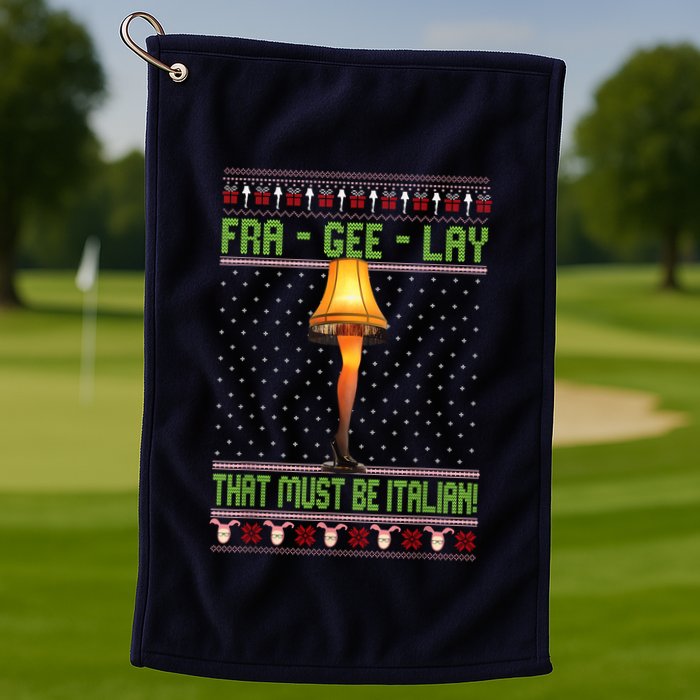 Fra Gee Lay That Must Be Italian Golf Towel