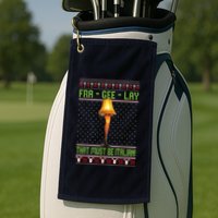 Fra Gee Lay That Must Be Italian Golf Towel