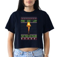 Fra Gee Lay That Must Be Italian Women's Crop Top Tee