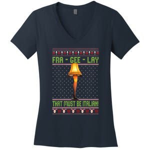 Fra Gee Lay That Must Be Italian Women's V-Neck T-Shirt