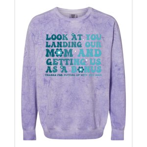 Funny Groovy Look At You Landing Our Mom And Getting Us Colorblast Crewneck Sweatshirt