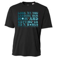 Funny Groovy Look At You Landing Our Mom And Getting Us Cooling Performance Crew T-Shirt