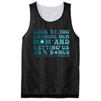 Funny Groovy Look At You Landing Our Mom And Getting Us Mesh Reversible Basketball Jersey Tank