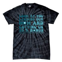 Funny Groovy Look At You Landing Our Mom And Getting Us Tie-Dye T-Shirt