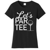 Funny Golfing Lover Golfer Dad Golf Player Pro Women's T-Shirt