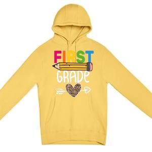 First Grade Leopard Pencil First Day School 1St Grade Crew Gift Premium Pullover Hoodie