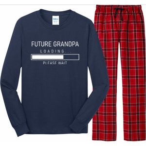 Future Grandpa Loading First Time Grandparent Day Long Sleeve Pajama Set