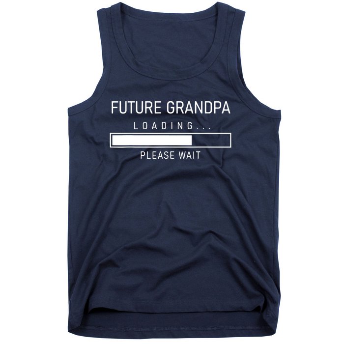 Future Grandpa Loading First Time Grandparent Day Tank Top