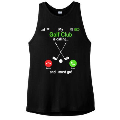 Funny Golfing My Golf Club Is Calling Golf Player Golfers Ladies PosiCharge Tri-Blend Wicking Tank