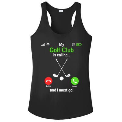 Funny Golfing My Golf Club Is Calling Golf Player Golfers Ladies PosiCharge Competitor Racerback Tank