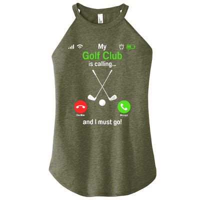 Funny Golfing My Golf Club Is Calling Golf Player Golfers Women's Perfect Tri Rocker Tank