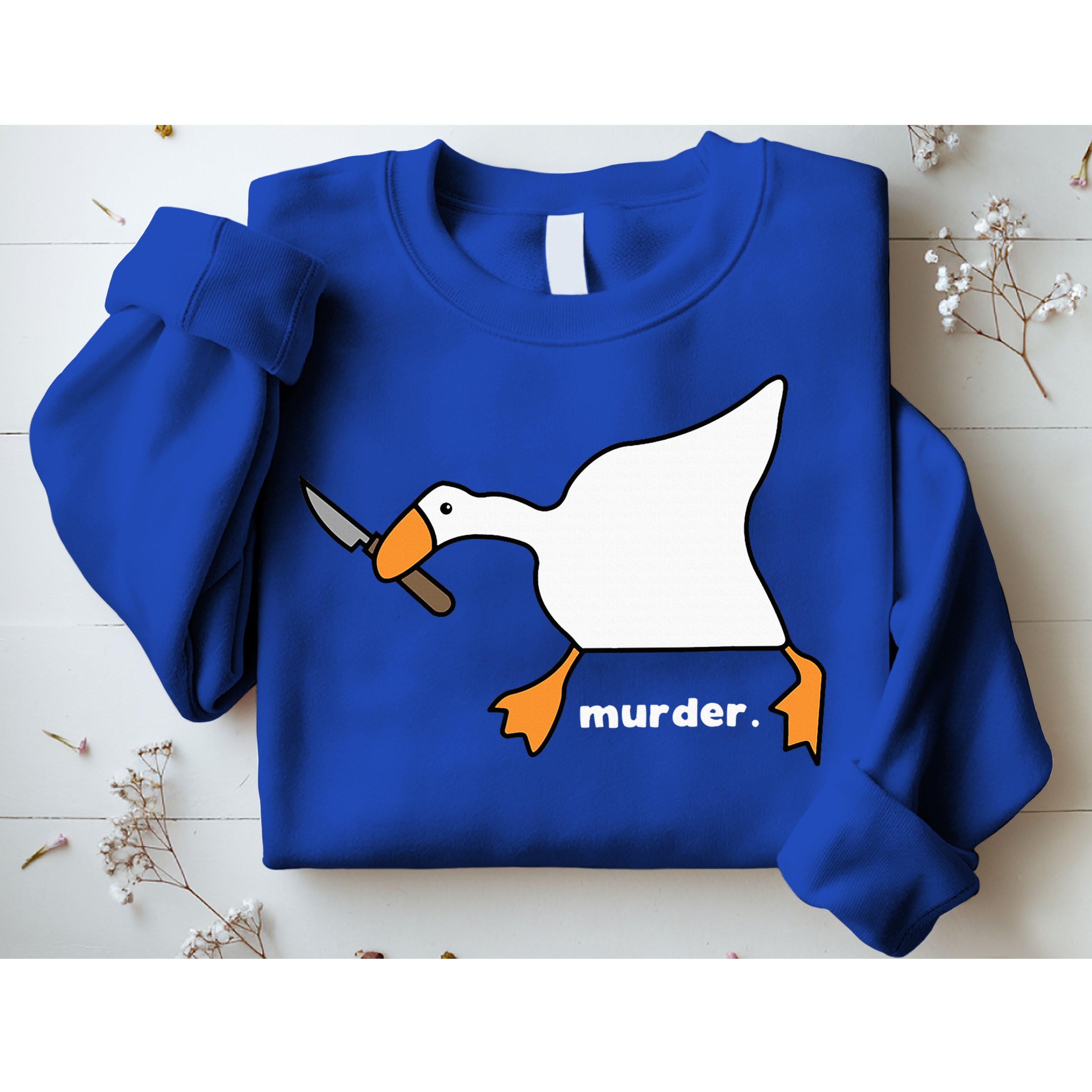 Funny Goose Murder Sweatshirt