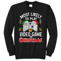 Funny Gamer Most Likely To Play Video Games On Christmas Sweatshirt