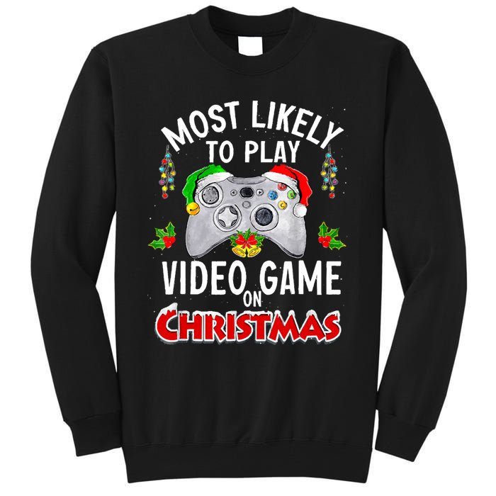 Funny Gamer Most Likely To Play Video Games On Christmas Tall Sweatshirt