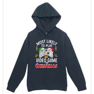 Funny Gamer Most Likely To Play Video Games On Christmas Urban Pullover Hoodie