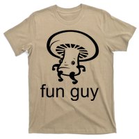 Fun Guy Mushroom Funny T-Shirt