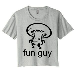 Fun Guy Mushroom Funny Women's Crop Top Tee