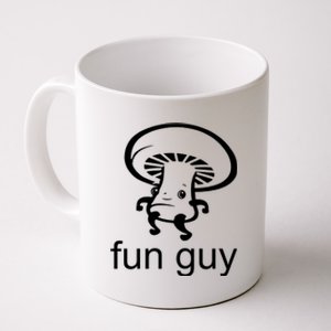 Fun Guy Mushroom Funny Coffee Mug