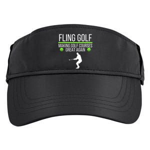 Fling Golf Making Golf Courses Great Again Retro Fling Golf Funny Fling Golf Adult Drive Performance Visor