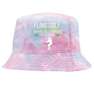 Fling Golf Making Golf Courses Great Again Retro Fling Golf Funny Fling Golf Tie-Dyed Bucket Hat