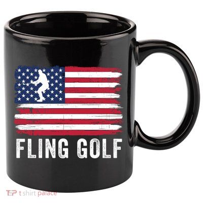 Fling Golf Making Golf Courses Great Again Funny Fling Golf Fun New Golf Game 11oz C Handle Ceramic Mug